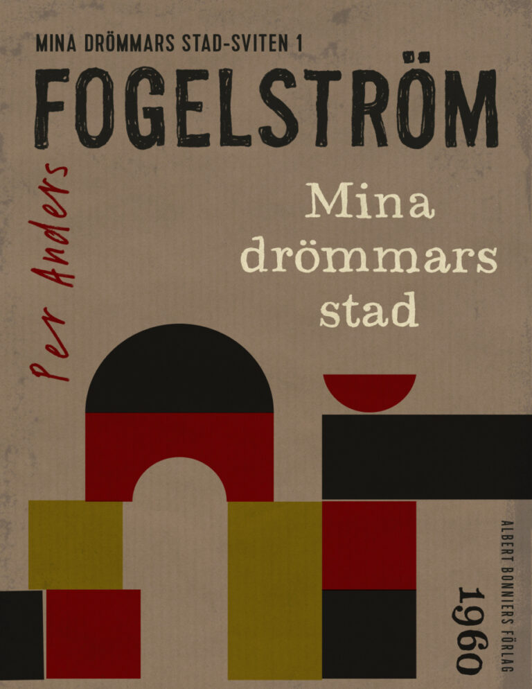 Mina drommars stad Per Anders Fogelstrom Kitap Kapağı
