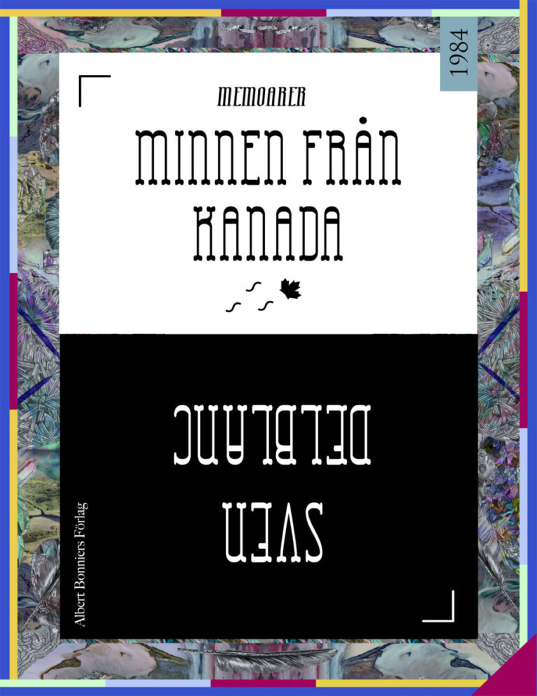 Minnen fran Kanada Delblanc Sven Kitap Kapağı
