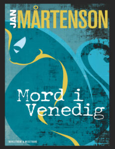 Mord i Venedig Martenson Jan Kitap Kapağı