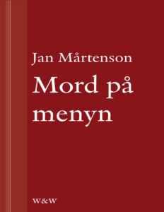 Mord pa menyn ett hundra recept med Johan Kristian Homan Martenson Jan Kitap Kapağı