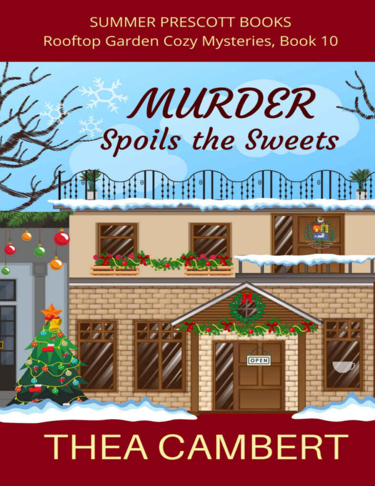 Murder Spoils the Sweets Thea Cambert Kitap Kapağı