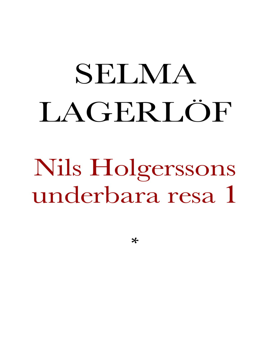 Nils Holgerssons underbara resa genom Sverige PDF Download
