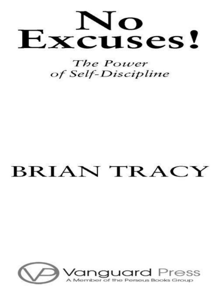 No Excuses! The Power of Self-Discipline PDF – Brian Tracy