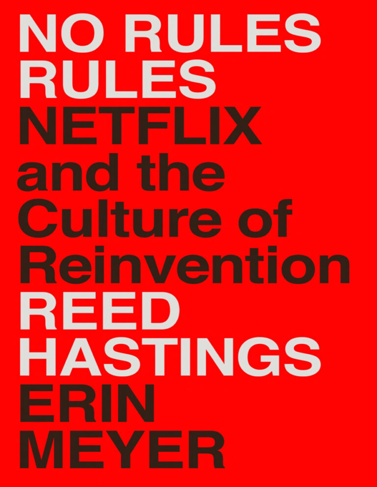 No Rules Rules PDF – Reed Hastings, Erin Meyer