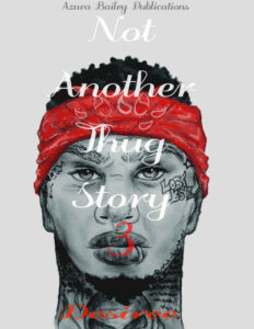 Not Another Thug Story 3 Desiree M Granger Kitap Kapağı