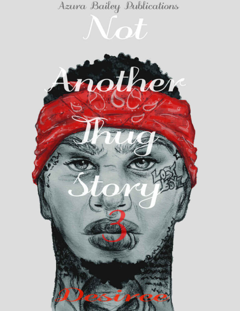 Not Another Thug Story 3 Desiree M Granger Kitap Kapağı