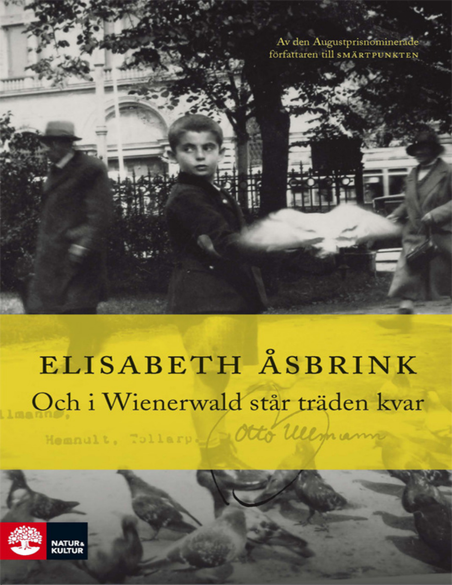 Och i Wienerwald står träden kvar PDF Download