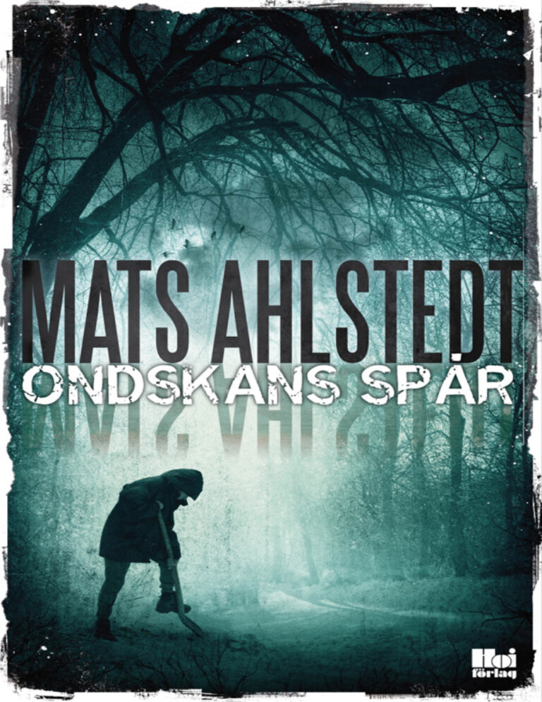 Ondskans spar Ahlstedt Mats Kitap Kapağı