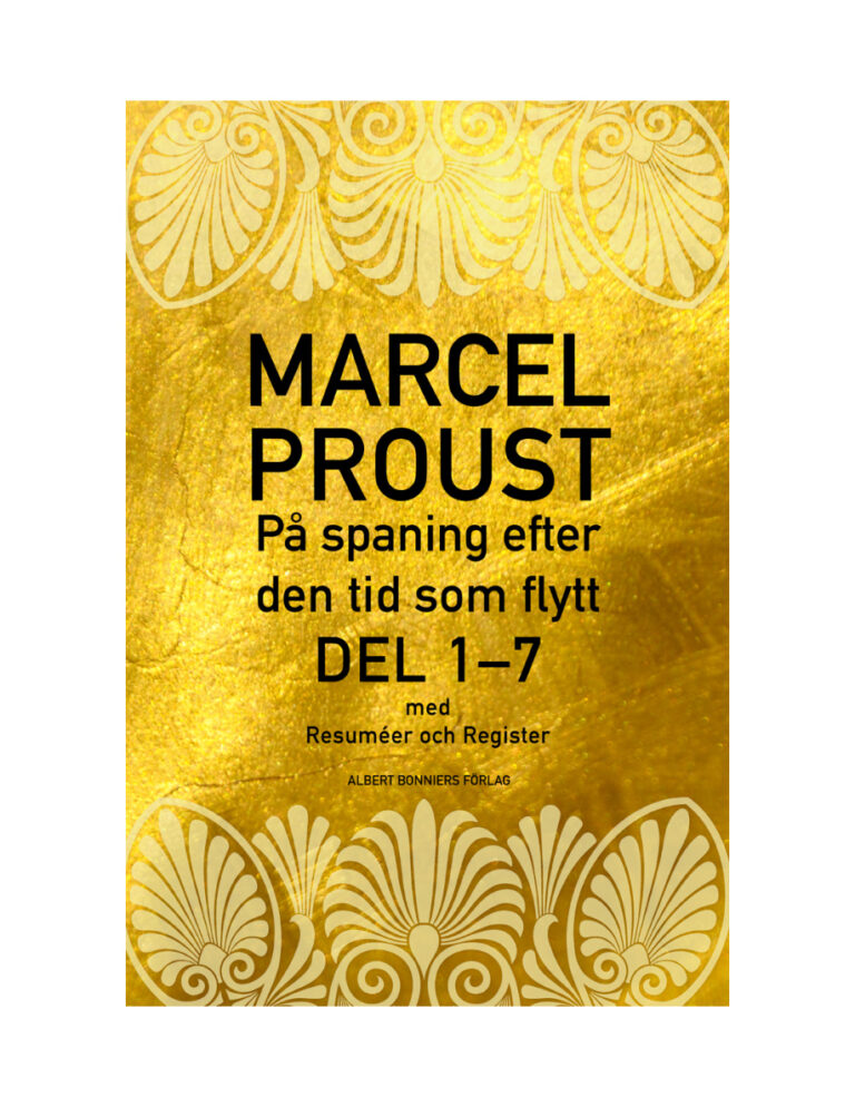 Pa spaning efter den tid som flytt del 1 7 med resumeer och register Proust Marcel Kitap Kapağı