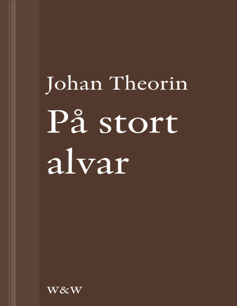 På stort alvar PDF Download – Theorin Johan