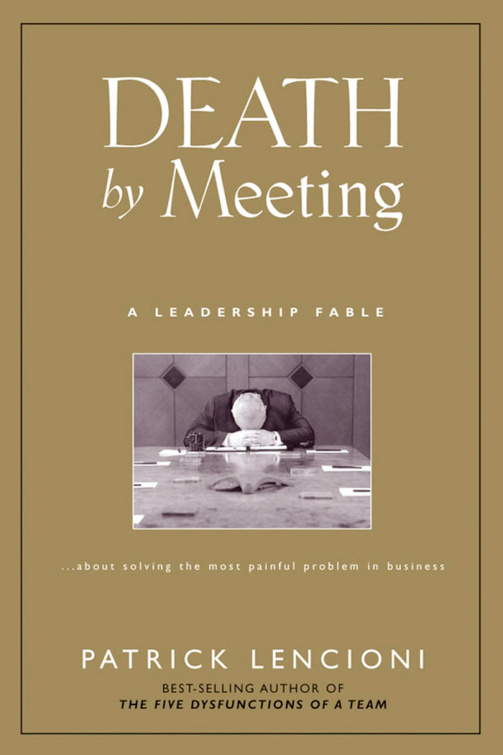 Death by Meeting PDF – Patrick Lencioni