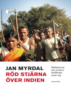 Rod stjarna over Indien Intryck och reflektioner nar jordens fordomda reser sig Myrdal Jan Kitap Kapağı