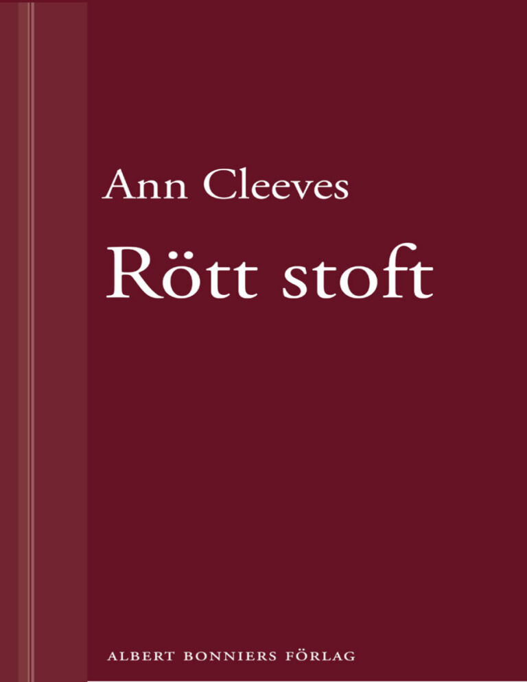 Rott stoft En o insvept i dimma och ett samhalle med hemligheter i det forflutna Cleeves Ann Kitap Kapağı