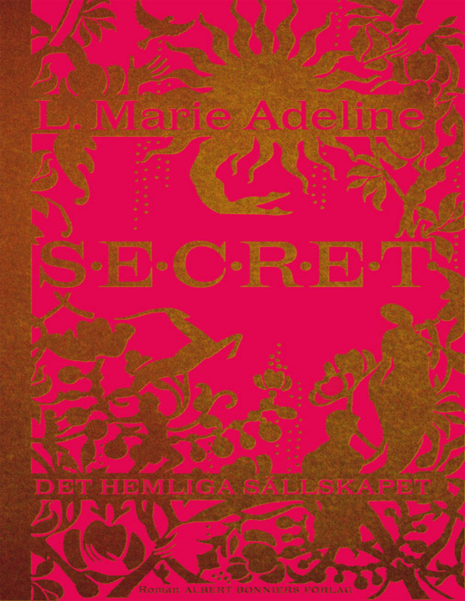 SECRET: Det hemliga sällskapet PDF Download