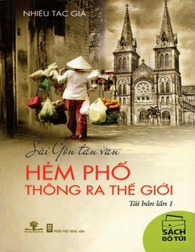 Sài Gòn Tản Văn Hẻm Phố Thông Ra Thế Giới Vietnamese Nhiều Tác Giả Kitap Kapağı
