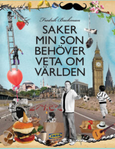 Saker min son behover veta om varlden Backman Fredrik Kitap Kapağı