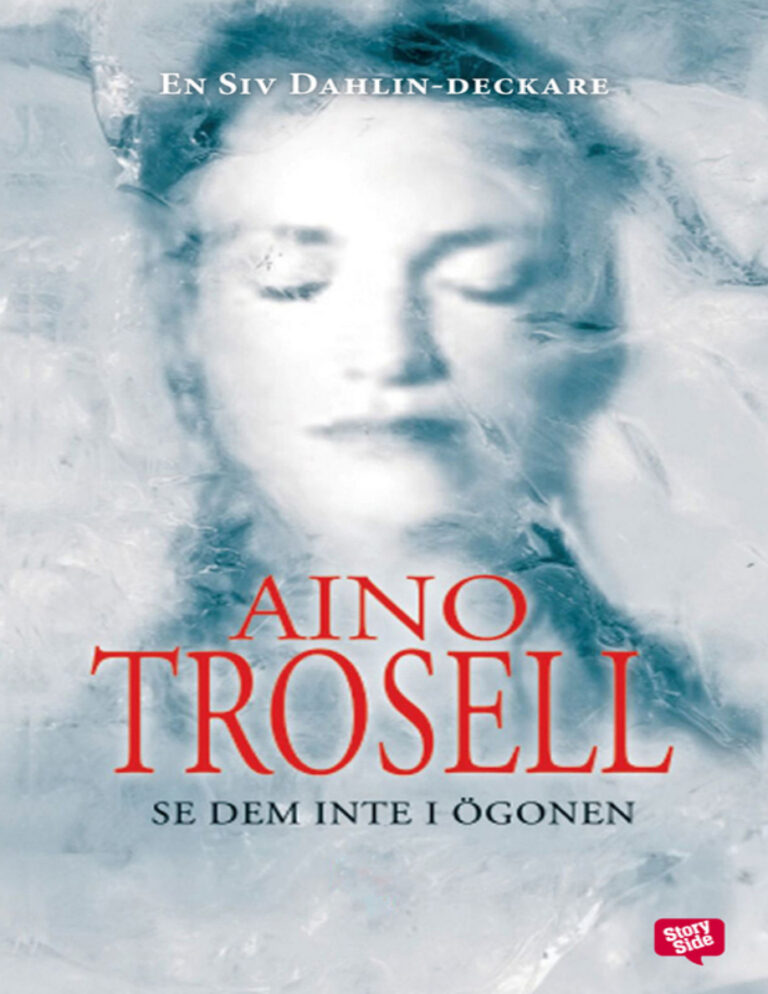 Se dem inte i ögonen PDF Download – Trosell Aino