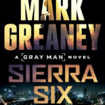 Sierra Six MARK GREANEY Kitap Kapağı