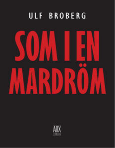 Som i en mardrom Broberg Ulf Kitap Kapağı