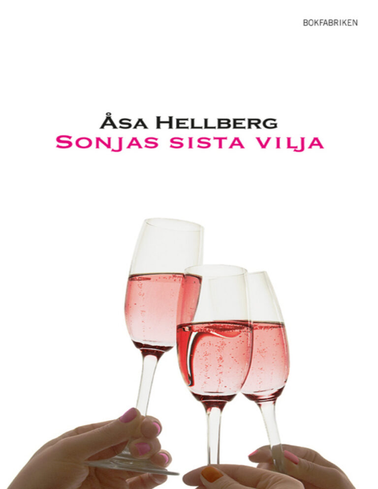 Sonjas sista vilja PDF Download – Hellberg Åsa