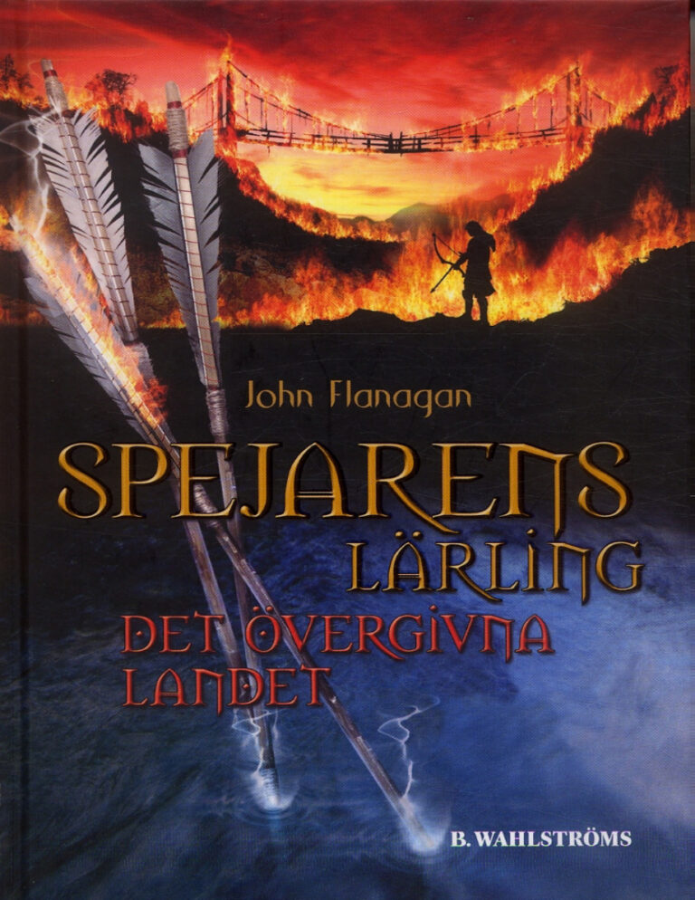 Spejarens larling det overgivna landet Swedish Edition John Flanagan Kitap Kapağı