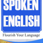 Spoken English Flourish Your Language 225 Kitap Kapağı