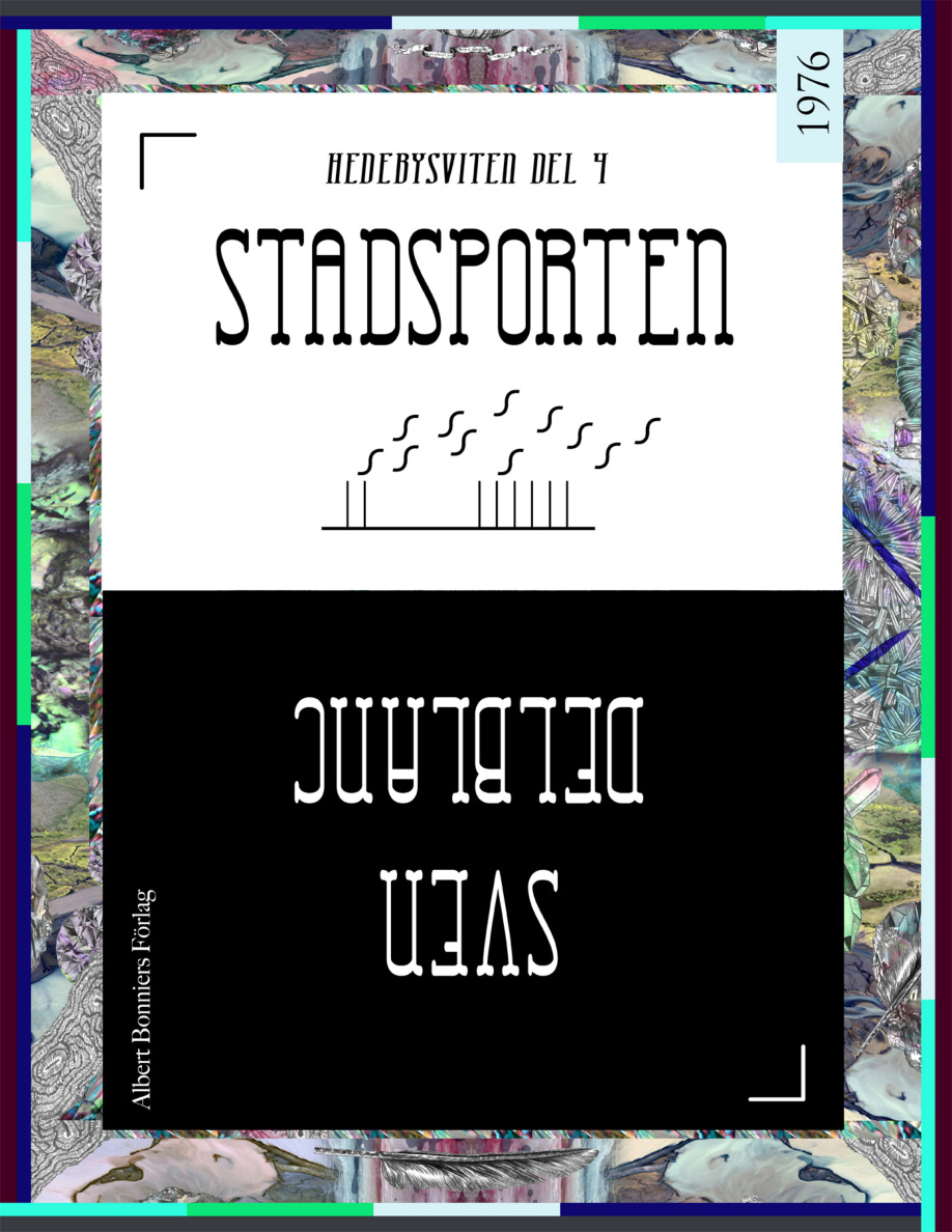 Stadsporten: en berättelse från Sörmland PDF Download