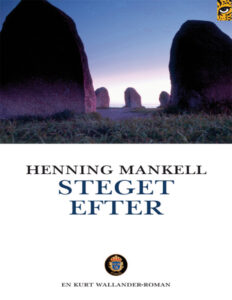 Steget efter Mankell Henning Kitap Kapağı