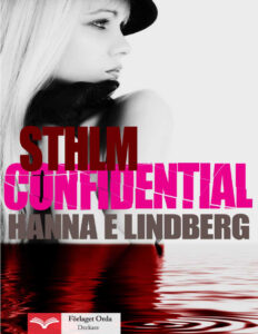 Sthlm Confidential Lindberg Hanna E Kitap Kapağı
