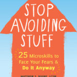 Stop Avoiding Stuff Matthew S Boone Kitap Kapağı
