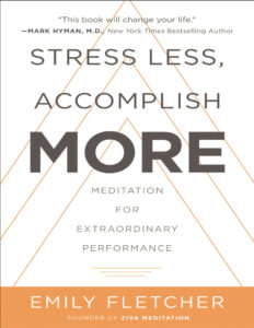 Stress Less, Accomplish More Meditation for Extraordinary Performance Kitap Kapağı