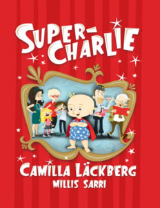 Super Charlie Lackberg Camilla Kitap Kapağı