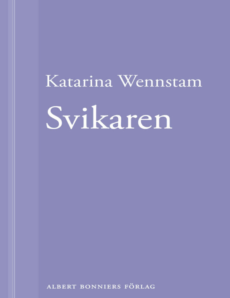 Svikaren Wennstam Katarina Kitap Kapağı
