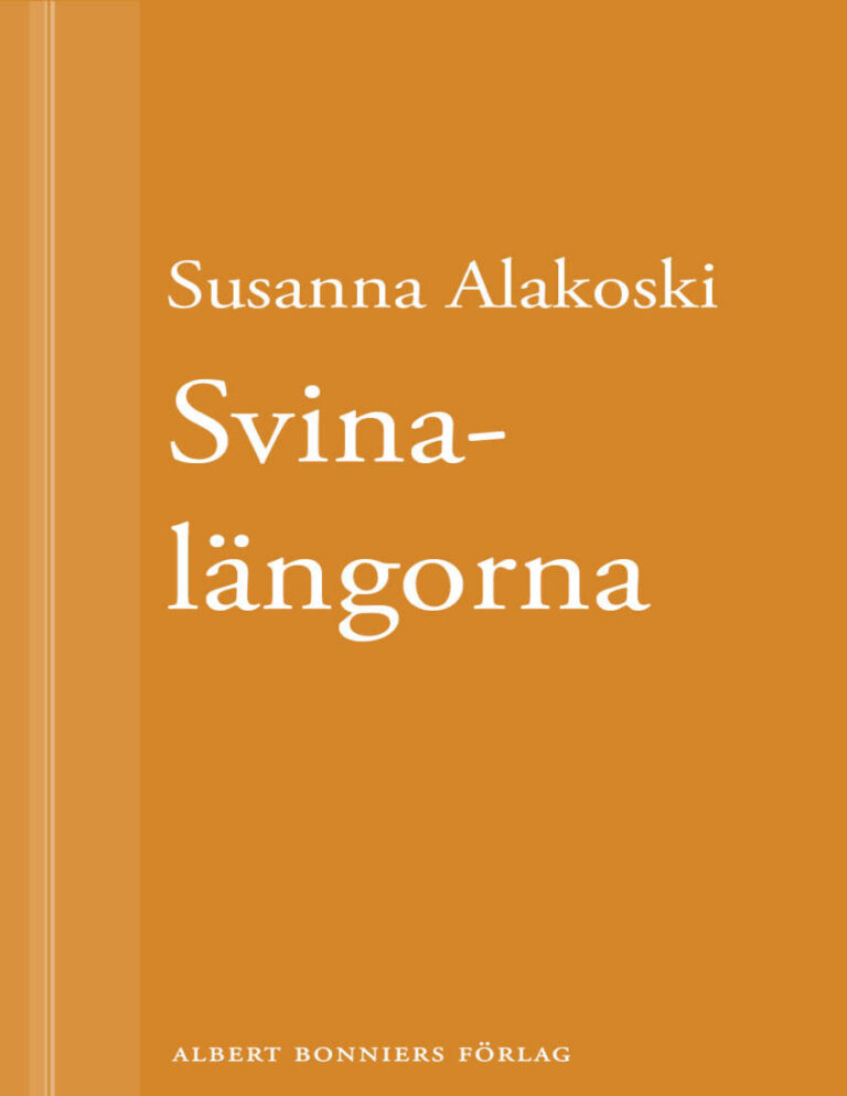 Svinalangorna Alakoski Susanna Kitap Kapağı