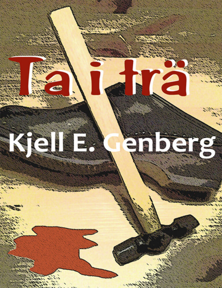 Ta i trä PDF Download – Genberg Kjell E