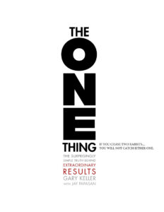 The ONE Thing by Gary Keller Kitap Kapağı