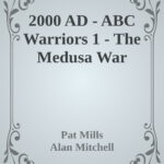 The ABC Warriors Pat Mills Kitap Kapağı