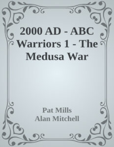 The ABC Warriors Pat Mills Kitap Kapağı