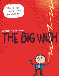 The Big Wish Brandon Robshaw Kitap Kapağı