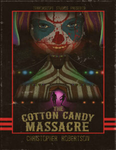 The Cotton Candy Massacre Christopher Robertson Kitap Kapağı