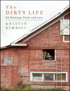 The Dirty Life Kristin Kimball Kitap Kapağı