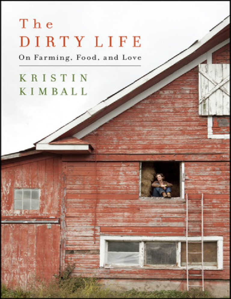 The Dirty Life Kristin Kimball Kitap Kapağı