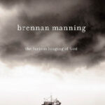 The Furious Longing of God Brennan Manning Kitap Kapağı