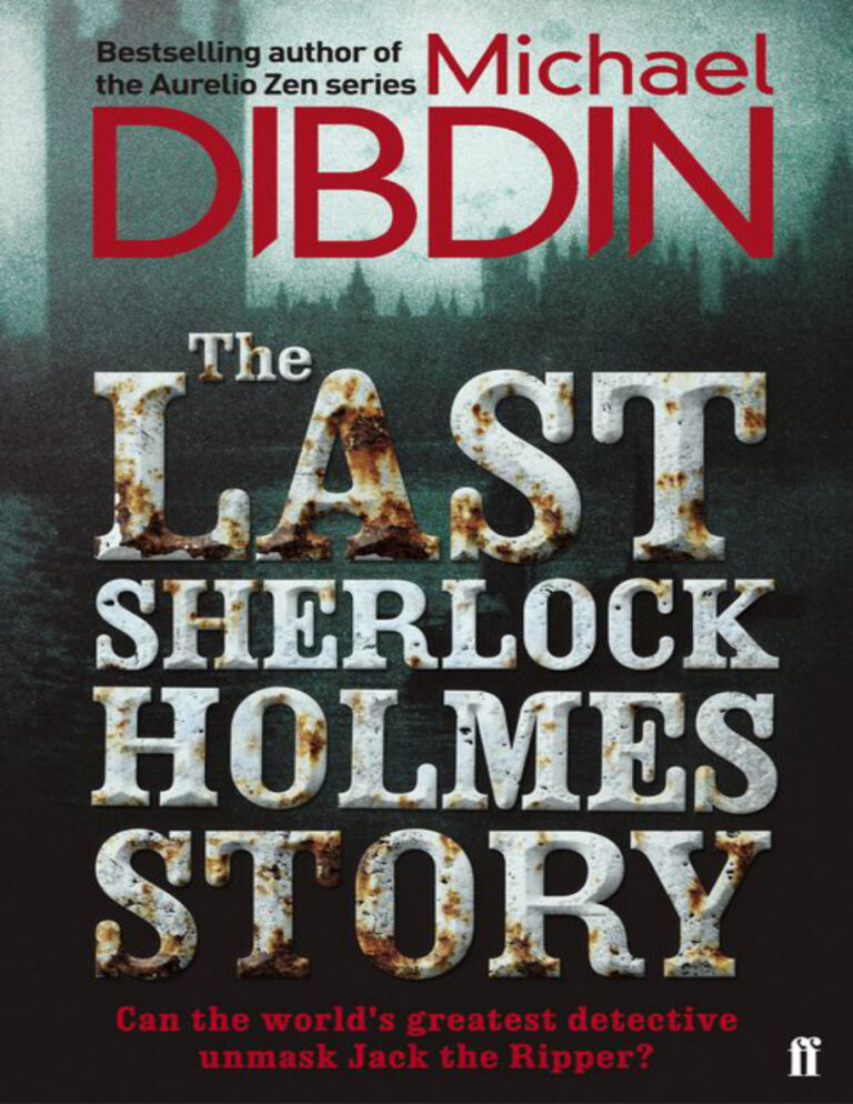 The Last Sherlock Holmes Story Michael Dibdin Kitap Kapağı