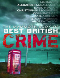The Mammoth Book of Best British Crime 8 Maxim Jakubowski Kitap Kapağı