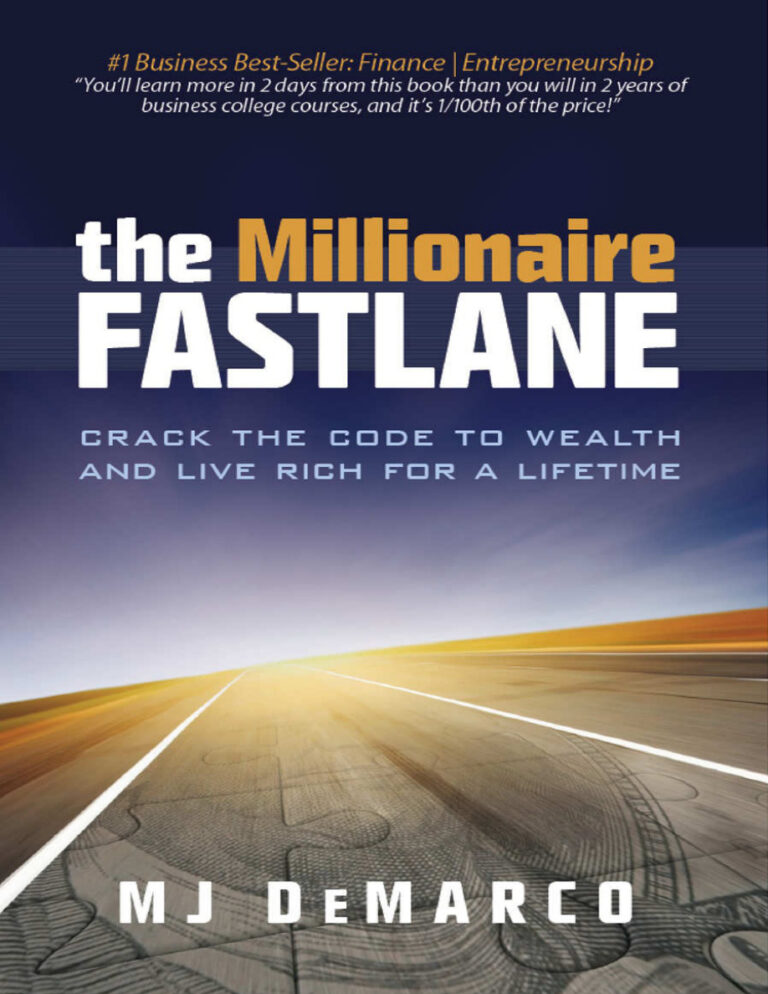 The Millionaire Fastlane PDF – MJ DeMarco