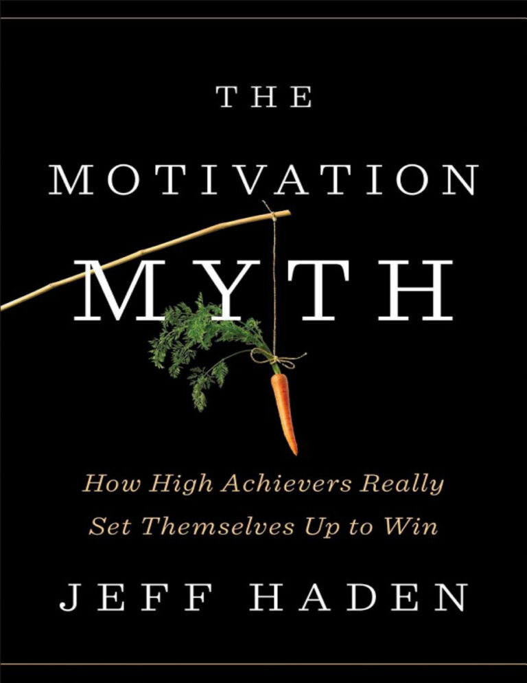 The Motivation Myth PDF – Jeff Haden