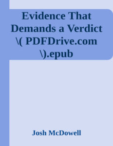 The New Evidence That Demands a Verdict Josh McDowell Kitap Kapağı