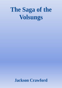 The Saga of the Volsungs Jackson Crawford Kitap Kapağı