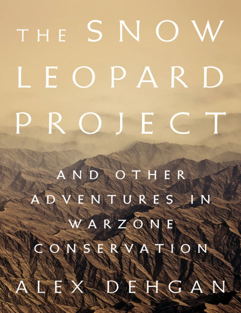 The Snow Leopard Project PDF – Alex Dehgan